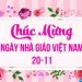Ngày lễ tôn vinh cống hiến của Thầy Cô giáo